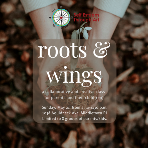 Adult/Child Class; Roots and Wings