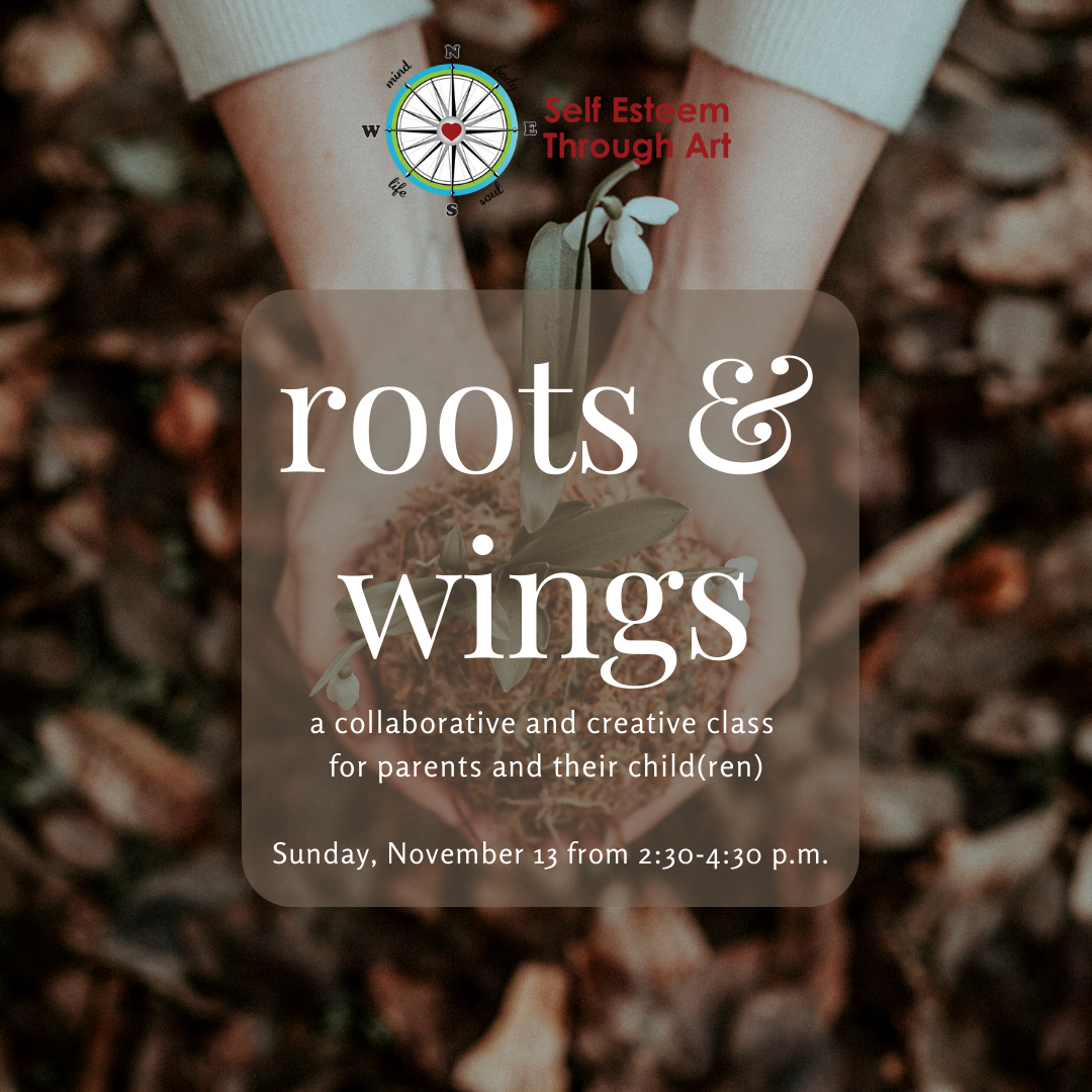 Roots and Wings A Class for Parents and Children Jenn Pipe & Self